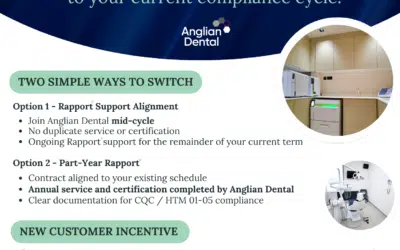 Switch Your Decon and Dental Certification to Anglian Dental Rapport®